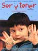 Ser y tener &middot; &Eacute;tre et avoir