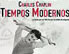 Tiempos Modernos &middot; modern times