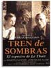 Tren de sombras