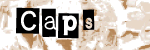 Caps