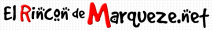 El Rincon de Marqueze.net