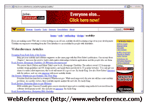 WebReference (http://www.webreference.com) ofrece numerosos art�culos sobre usabilidad web