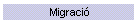 Migraci�
