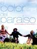 El color del para&iacute;so &middot; Rag-e-khoda