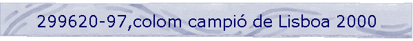 299620-97,colom campi� de Lisboa 2000