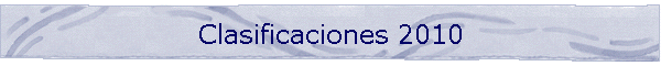 Clasificaciones 2010
