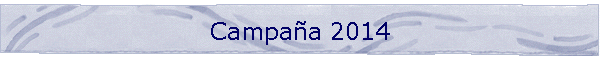 Campa�a 2014