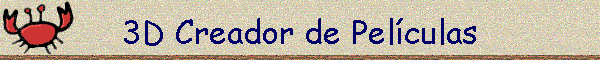 3D Creador de Pel�culas
