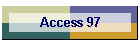 Access 97