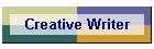 Creative Writer