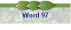 Word 97