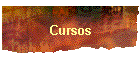 Cursos