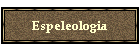 Espeleologia