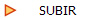 SUBIR