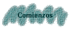 Comienzos