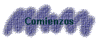 Comienzos