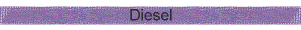 Diesel