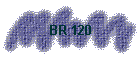BR 120