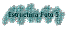 Estructura Foto 5