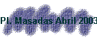 Pl. Masadas Abril 2003