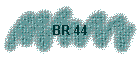 BR 44