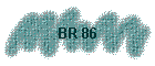 BR 86