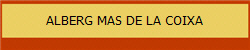 ALBERG MAS DE LA COIXA