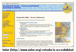 Sidar (http://www.sidar.org), organización que estudia la usabilidad en trodos sus sentidos