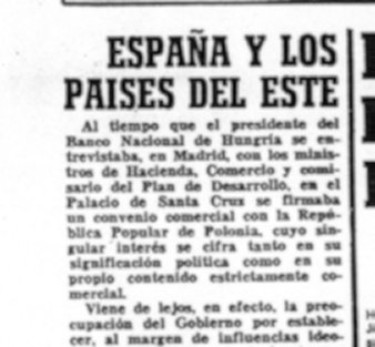 España empezaba a abrirse a los paises del Este