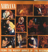 From the Muddy banks of the Wishkah, NIRVANA
